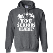 You Serious Clark Hoodie