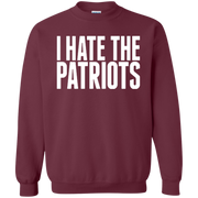 I Hate The Patriots Sweatshirt