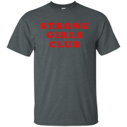 Strong Girls Club Shirt