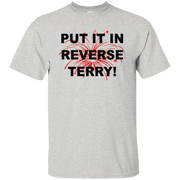 Put It In Reverse Terry Shirt Light