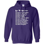 Love Thy Neighbor Hoodie