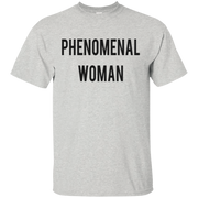 Phenomenal Woman Shirt