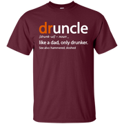 Druncle T Shirt