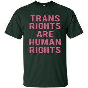 Trans Rights Are Human Rights Shirt Pink