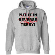 Put It In Reverse Terry Hoodie Light