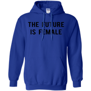 The Future Is Female Hoodie