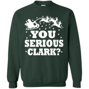 You Serious Clark Sweatshirt