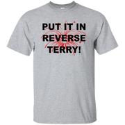 Put It In Reverse Terry Shirt Light