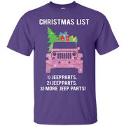 Christmas List Jeep Parts Jeep Parts More Jeep Parts T Shirt