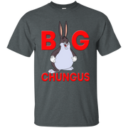 Big Chungus Shirt