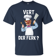 Vert Der Ferk Shirt