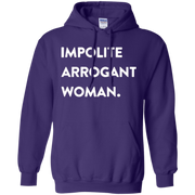 Impolite Arrogant Hoodie Dark