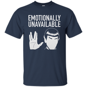 Emotionally Unavailable Shirt