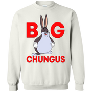 Big Chungus Sweatshirt