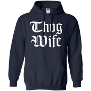 Thug Wife Hoodie