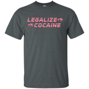 Legalize Cocaine Shirt