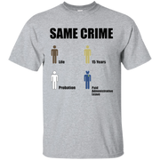 Same Crime Shirt Light