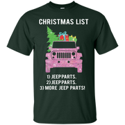 Christmas List Jeep Parts Jeep Parts More Jeep Parts T Shirt