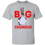 Big Chungus Shirt