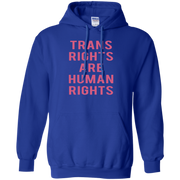 Trans Rights Are Human Rights Hoodie Pink