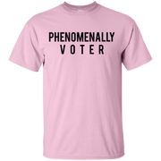 Phenomenally Voter Shirt