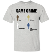 Same Crime Shirt Light