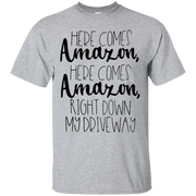 Here Comes Amazon Shirt