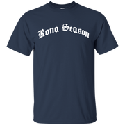 Rona Season Shirt
