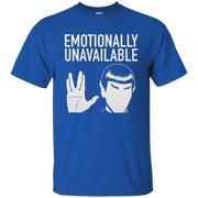 Emotionally Unavailable Shirt