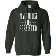 Nevertheless She Persisted Hoodie