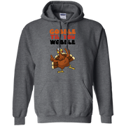 Gobble Til You Wobble Hoodie