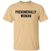 Phenomenally Woman Shirt