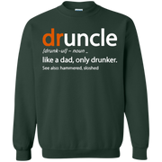 Druncle Sweatshirt