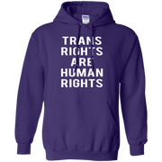 Trans Rights Are Human Rights Hoodie White