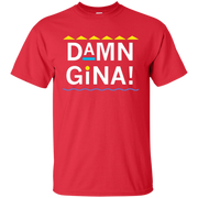 Damn Gina Shirt