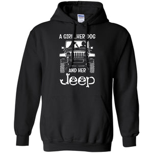 A Girl Her Dog And Her Jeep Hoodie