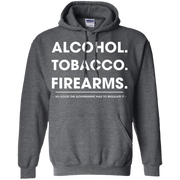 Alcohol Tobacco Firearms Hoodie