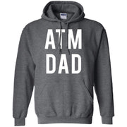 Atm Dad Hoodie