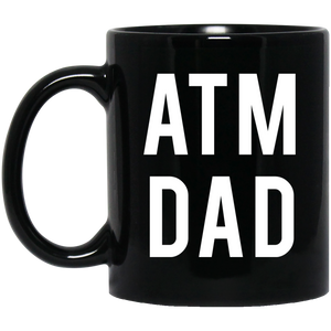 Atm Dad Mug