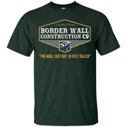 Border Wall Construction Company Shirt
