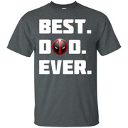 Deadpool Best Dad Ever Shirt