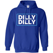 Dilly Dilly Hoodie