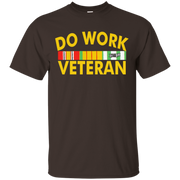 Do Work Veteran Shirt