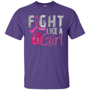 Fight Like A Girl Shirt