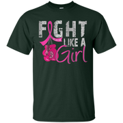 Fight Like A Girl Shirt