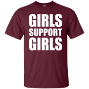 Girls Supporting Girls Shirt