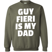 Guy Fieri Is My Dad Sweatshirt Sweater