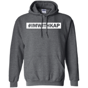 Hashtag I'm With Kap Hoodie