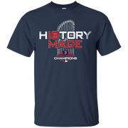 History Made Shirt Red Sox