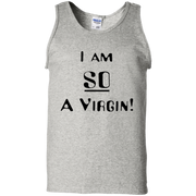 I Am So A Virgin Tank Top